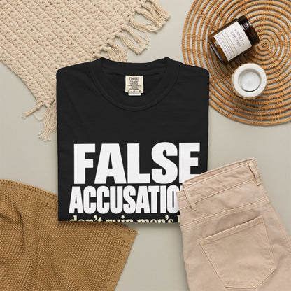 False Accusations / Real Accusations Statement Tee | Comfort Colors® 1717