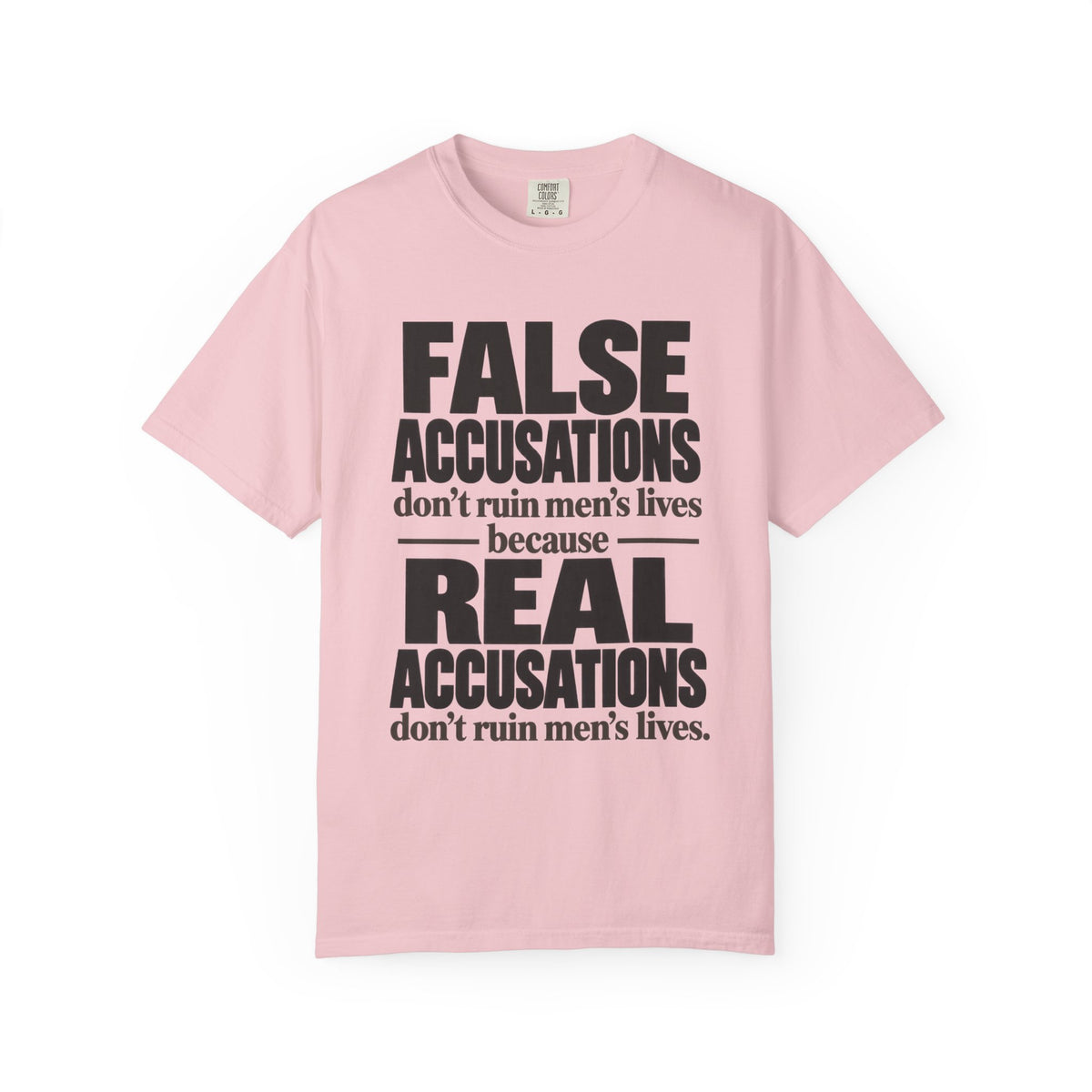 False Accusations / Real Accusations Front-Print Tee — Light Colors