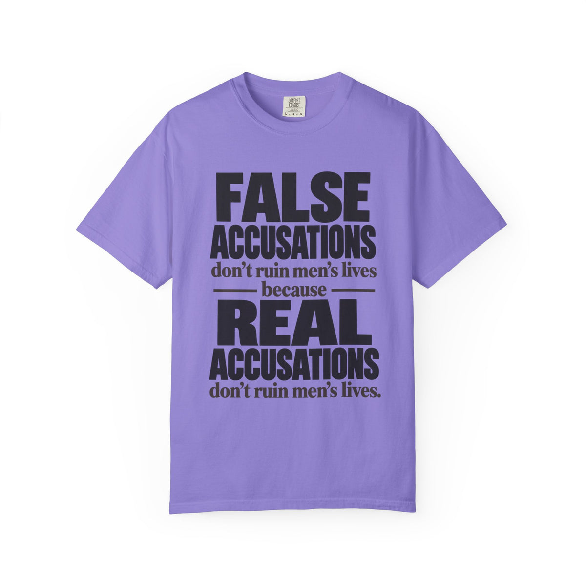 False Accusations / Real Accusations Front-Print Tee — Light Colors