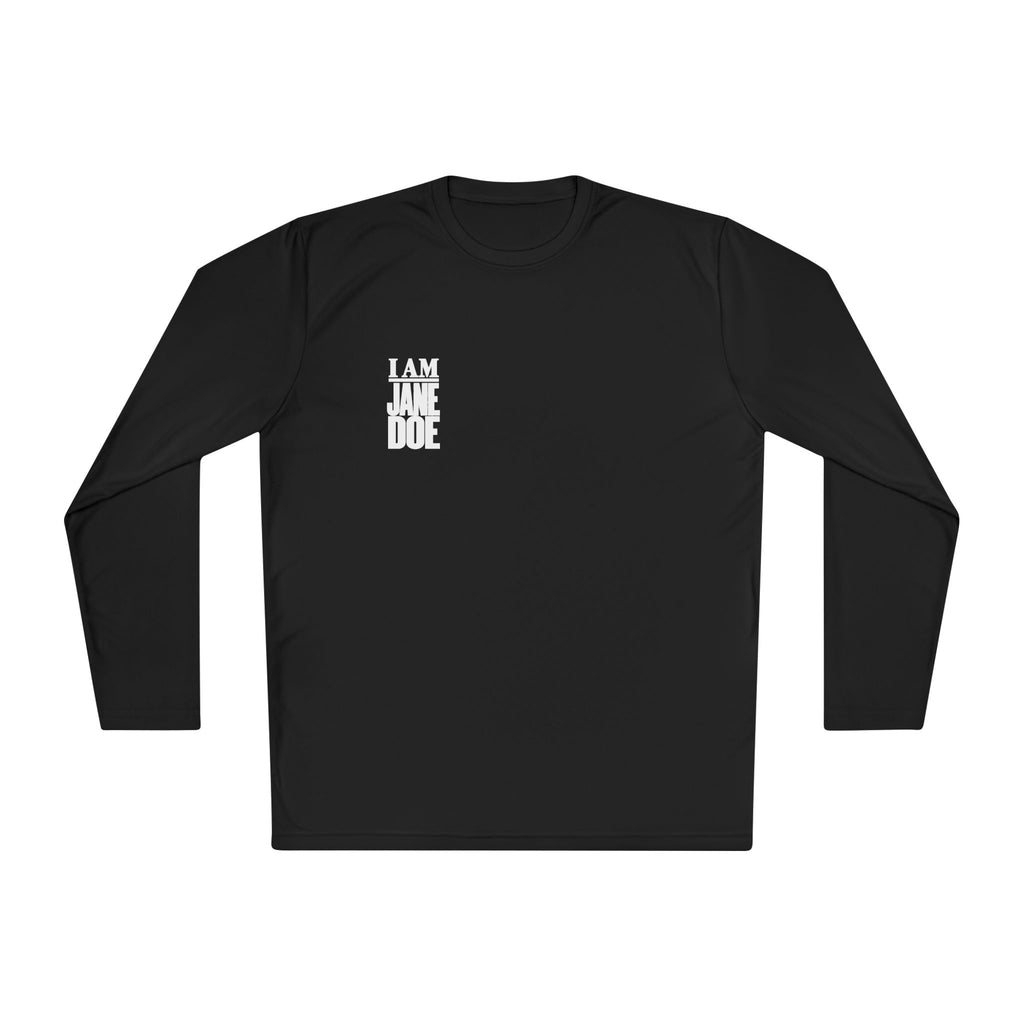 I AM JANE DOE Long Sleeve Statement Tee
