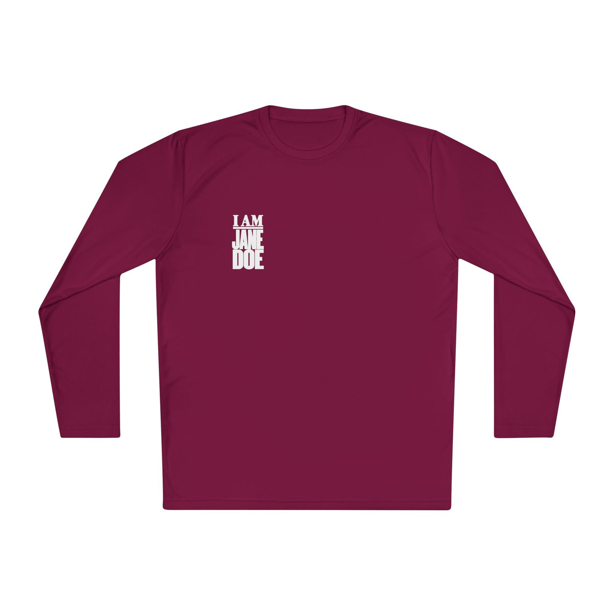 I AM JANE DOE Long Sleeve Statement Tee