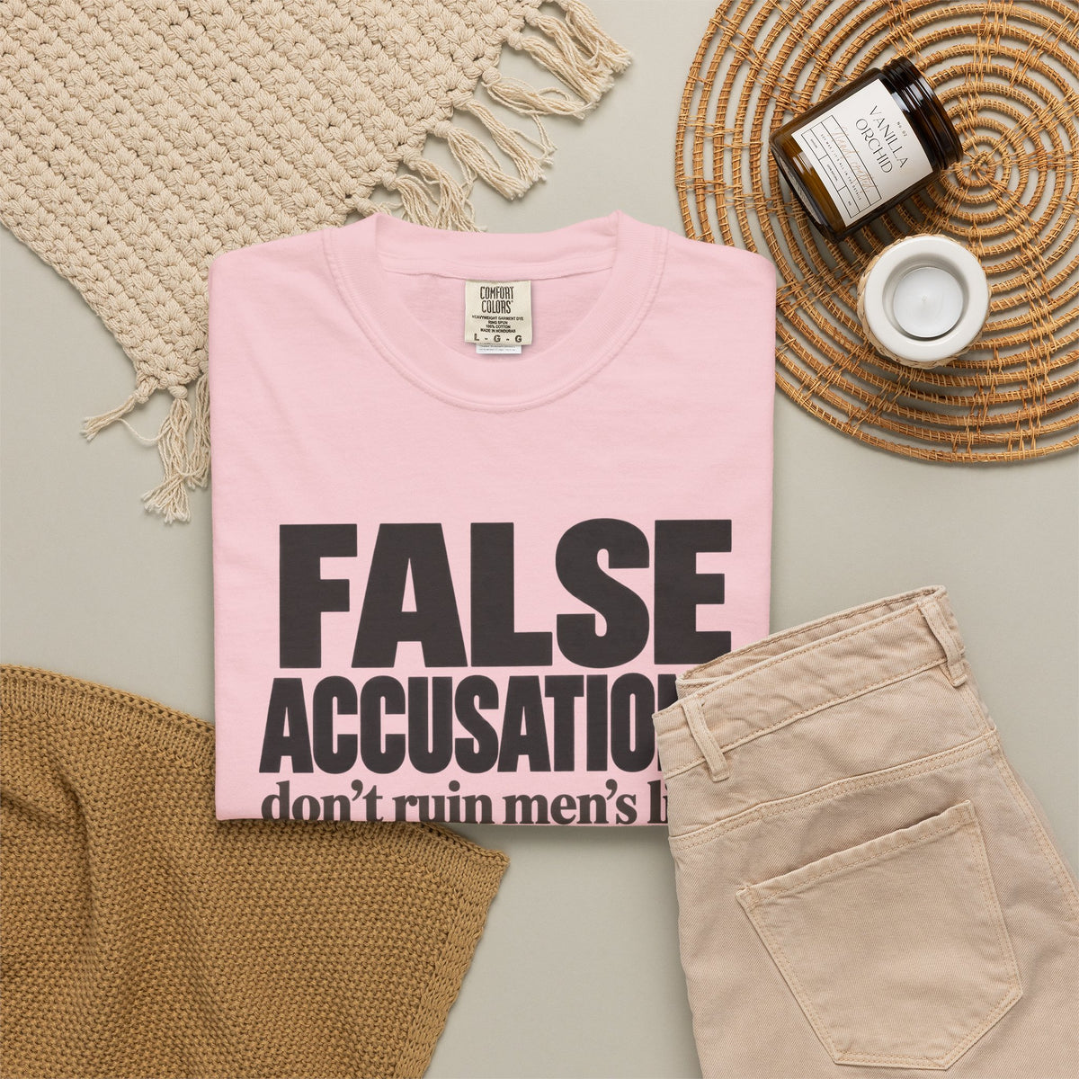 T-Shirt — "False Accusations Don’t Ruin Men’s Lives Because Real Accusations Don’t" Statement Tee